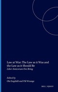 Cover: Law at War: The Law as it Was and the Law as it Should Be - Martinus Nijhoff