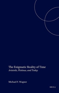 Enlarge image Cover: The Enigmatic Reality of Time - Brill