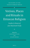 Cover: Votives, Places and Rituals in Etruscan Religion - Brill