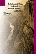 Cover: Religion and Class in America: Culture, History, and Politics - Brill