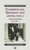 Cover: Chamberlain, Germany and Japan, 1933-4 - Palgrave Macmillan