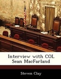 Cover: Interview with Col Sean Macfarland - BiblioBazaar, LLC