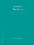 Cover: Between Two Worlds - Brill
