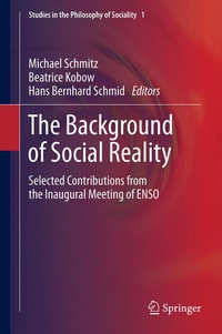Enlarge image Cover: The Background of Social Reality - Springer