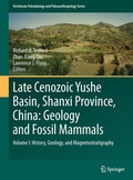 Cover: Late Cenozoic Yushe Basin, Shanxi Province, China: Geology and Fossil Mammals - Springer