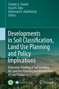 Enlarge image Cover: Developments in Soil Classification, Land Use Planning and Policy Implications - Springer