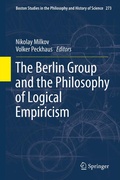 Cover: The Berlin Group and the Philosophy of Logical Empiricism - Springer