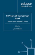 Cover: Fifty Years of the German Mark - Palgrave Macmillan