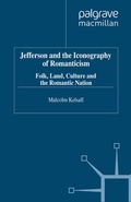 Cover: Jefferson and the Iconography of Romanticism - Palgrave Macmillan