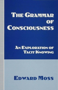 Enlarge image Cover: The Grammar of Consciousness - Palgrave Macmillan