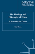 Cover: The Theology and Philosophy of Eliade - Palgrave Macmillan