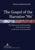 Cover: The Gospel of the Narrative 'We' - Peter Lang Verlag