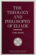 Cover: The Theology and Philosophy of Eliade - Palgrave Macmillan