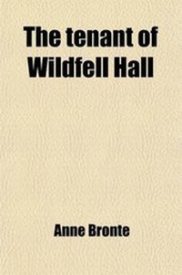 Enlarge image Cover: The Tenant of Wildfell Hall - Rarebooksclub.com