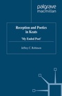 Cover: Reception and Poetics in Keats - Palgrave Macmillan
