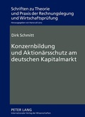 Cover: Konzernbildung und Aktionaersschutz am deutschen Kapitalmarkt - Peter Lang Verlag