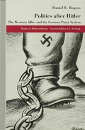 Cover: Politics after Hitler - Palgrave Macmillan