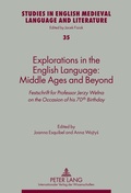 Cover: Explorations in the English Language: Middle Ages and Beyond - Peter Lang Verlag