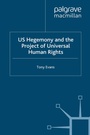 Cover: US Hegemony and the Project of Universal Human Rights - Palgrave Macmillan