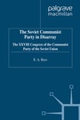 Cover: The Soviet Communist Party in Disarray - Palgrave Macmillan