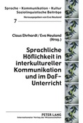 Cover: Sprachliche Hoeflichkeit in interkultureller Kommunikation und im DaF-Unterricht - Peter Lang Verlag