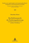 Cover: Das Kollisionsrecht der Forderungsabtretung - Peter Lang Verlag