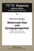 Cover: Glitzernder Kies und Synagogengestein - Peter Lang Verlag