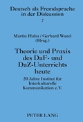 Cover: Theorie und Praxis des DaF- und DaZ-Unterrichts heute - Peter Lang Verlag