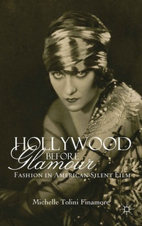 Abbildung von: Hollywood Before Glamour - Palgrave Macmillan