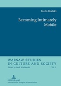 Cover: Becoming Intimately Mobile - Peter Lang Verlag