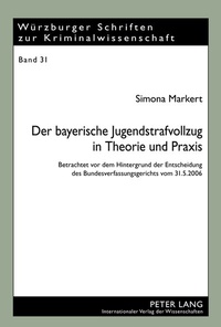 Abbildung von: Der bayerische Jugendstrafvollzug in Theorie und Praxis - Peter Lang Verlag