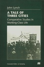 Cover: A Tale of Three Cities - Palgrave Macmillan