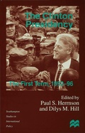 Cover: The Clinton Presidency - Palgrave Macmillan