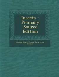 Enlarge image Cover: Insecta - Primary Source Edition - Nabu Press