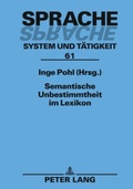 Cover: Semantische Unbestimmtheit im Lexikon - Peter Lang Verlag