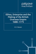 Cover: Elites, Enterprise and the Making of the British Overseas Empire1688-1775 - Palgrave Macmillan