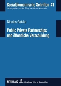 Abbildung von: Public Private Partnerships und öffentliche Verschuldung - Peter Lang Verlag