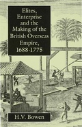 Cover: Elites, Enterprise and the Making of the British Overseas Empire1688-1775 - Palgrave Macmillan