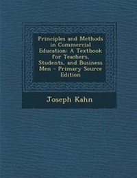 Enlarge image Cover: Principles and Methods in Commercial Education - Nabu Press