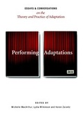 Cover: Performing Adaptations - Cambridge Scholars Publishing
