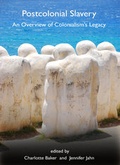 Cover: Postcolonial Slavery - Cambridge Scholars Publishing