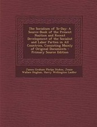 Enlarge image Cover: The Socialism of To-Day - Nabu Press