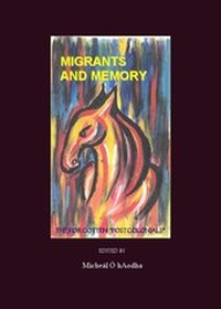 Enlarge image Cover: Migrants and Memory - Cambridge Scholars Publishing
