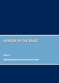 Cover: Hunger on the Stage - Cambridge Scholars Publishing