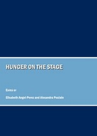 Enlarge image Cover: Hunger on the Stage - Cambridge Scholars Publishing