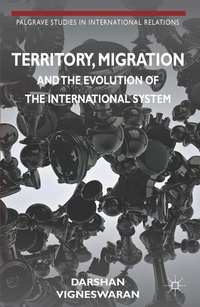 Enlarge image Cover: Territory, Migration and the Evolution of the International System - Palgrave Macmillan