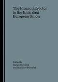 Cover: The Financial Sector in the Enlarging European Union - Cambridge Scholars Publishing