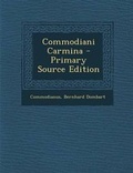 Cover: Commodiani Carmina - Primary Source Edition - Nabu Press