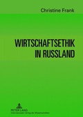 Cover: Wirtschaftsethik in Russland - Peter Lang Verlag