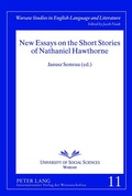 Cover: New Essays on the Short Stories of Nathaniel Hawthorne - Peter Lang Verlag